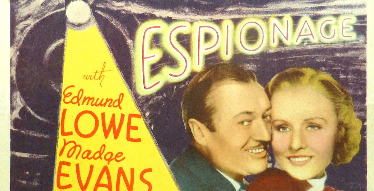 Espionage lobby card Lobby card for the 1937 film Espionage By We hope Commons Wikimedia.org  e1466087780163