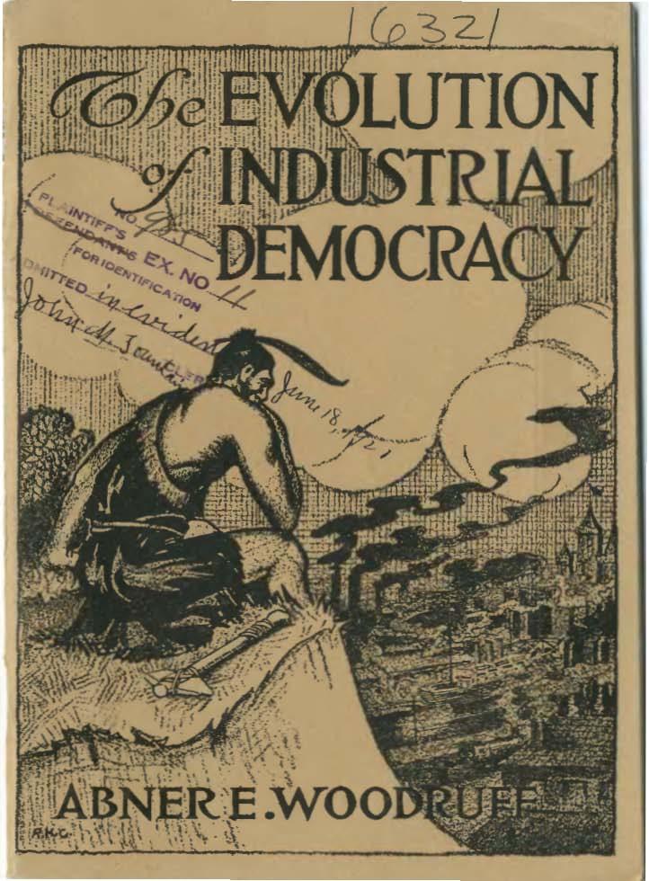 The Evolution of Industrial Democracy c Abner E. Woodruff Wikimedia Commons