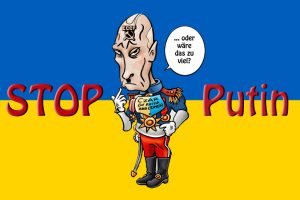 Antikriegsplakat Stop Putin gegen seinen Grosenwahn mit eine Karikatur aus dem Jahre 2014 als die Krim durch Russland annektiert wurde Birkho